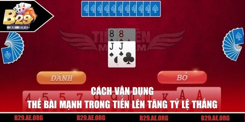 Cách vận dụng bài đẹp tăng tỷ lệ thắng